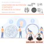 Coaching en Nutrición y Deporte_ El lado B de la Salud