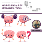 Neurociencias en Educación Física