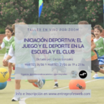 Iniciación Deportiva: El Juego y el Deporte en la Escuela y el Club